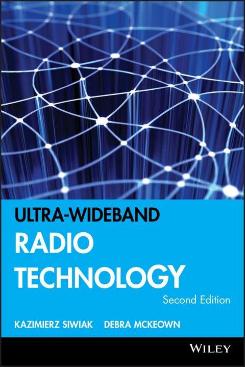 Ultra-wideband Radio Technology -  Debra McKeown,  Kazimierz Siwiak