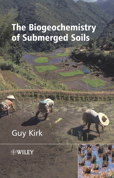The Biogeochemistry of Submerged Soils - Guy Kirk