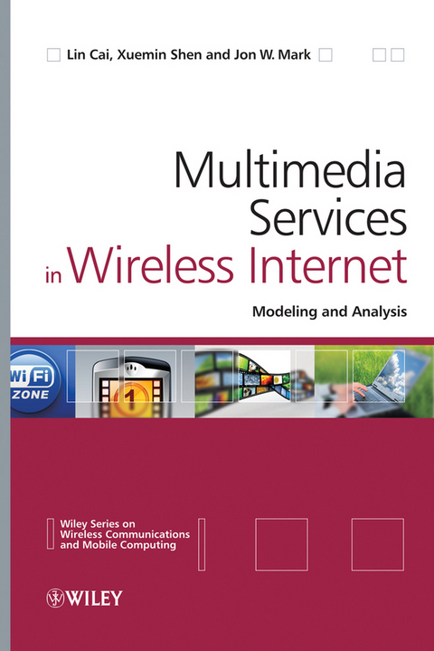 Multimedia Services in Wireless Internet - Lin Cai, Xuemin Shen, Jon W. Mark