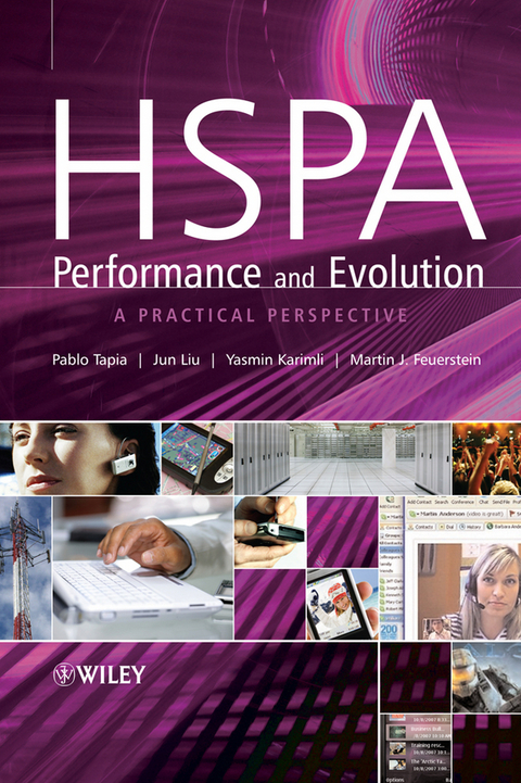 HSPA Performance and Evolution -  Pablo Tapia,  Jun Liu,  Yasmin Karimli,  Martin Feuerstein
