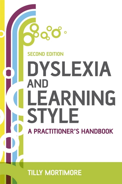 Dyslexia and Learning Style - Tilly Mortimore