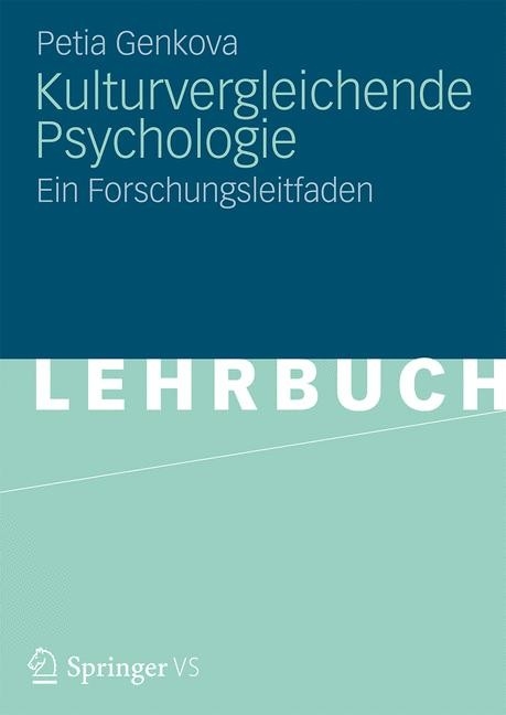 Kulturvergleichende Psychologie - Petia Genkova