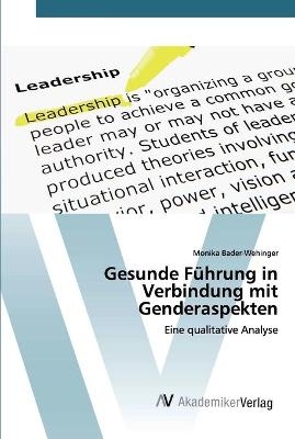 Gesunde Führung in Verbindung mit Genderaspekten