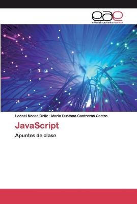 JavaScript - Leonel Nossa Ortiz, Mario Dustano Contreras Castro