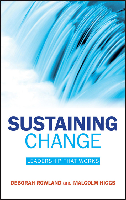 Sustaining Change - Deborah Rowland, Malcolm Higgs
