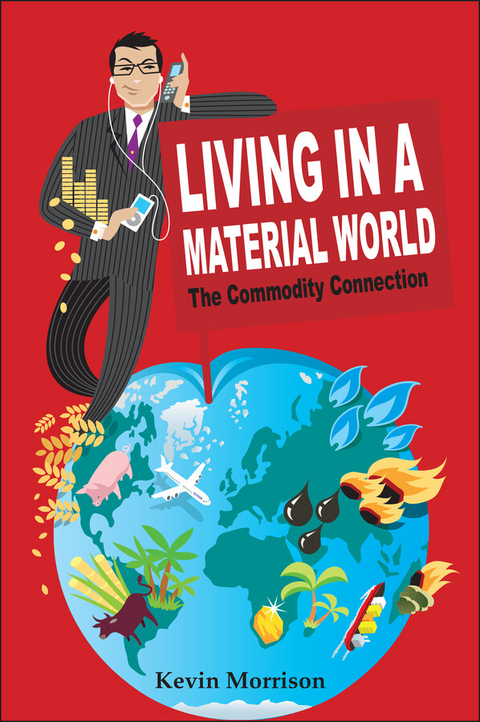 Living in a Material World - Kevin Morrison