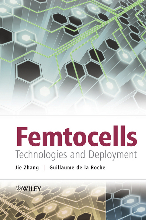 Femtocells - Jie Zhang, Guillaume de la Roche