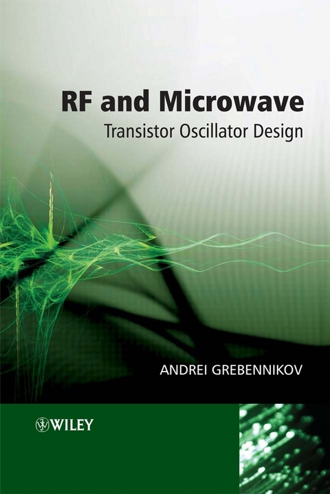 RF and Microwave Transistor Oscillator Design - Andrei Grebennikov