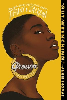 Grown - Tiffany D. Jackson
