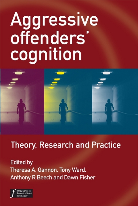 Aggressive Offenders' Cognition - 