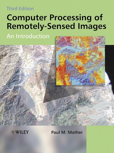Computer Processing of Remotely-Sensed Images - Paul M. Mather