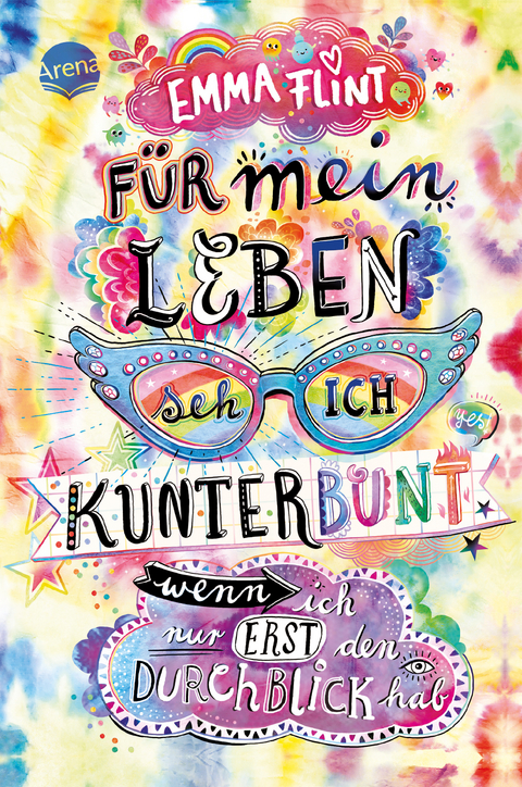F&uuml;r mein Leben seh ich kunterbunt (wenn ich nur erst den Durchblick hab) - Emma Flint