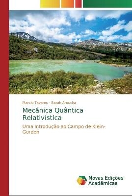 Mecânica Quântica Relativística