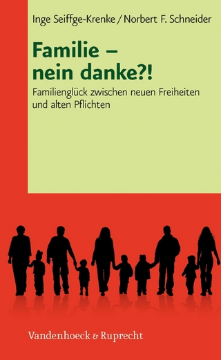 Familie - nein danke?!