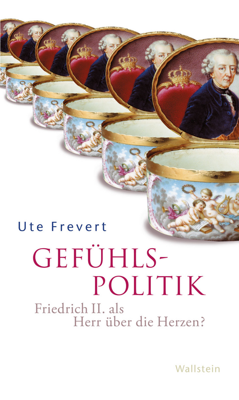 Gef&uuml;hlspolitik -  Ute Frevert