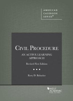 Civil Procedure - Rory D. Bahadur