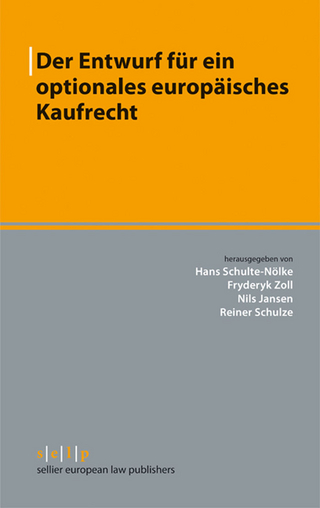 Der Entwurf für ein optionales europäisches Kaufrecht