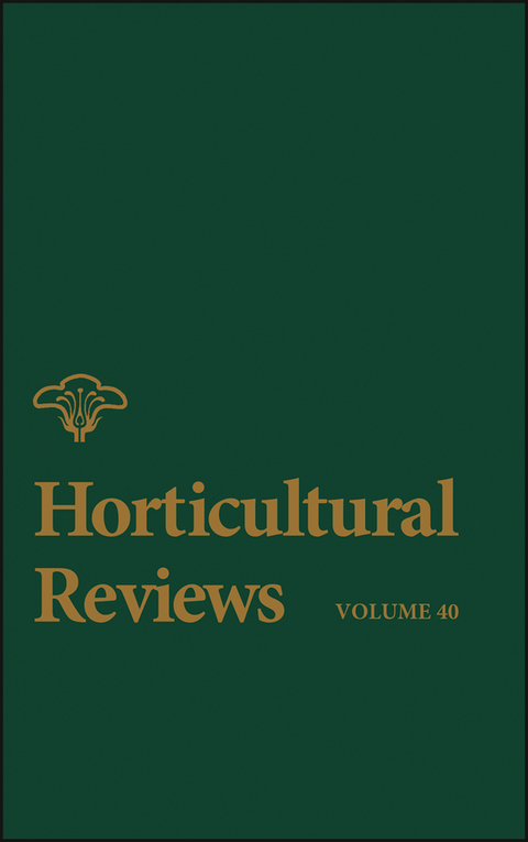Horticultural Reviews, Volume 40 - 