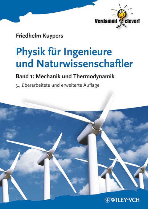 Physik f&uuml;r Ingenieure und Naturwissenschaftler - Friedhelm Kuypers