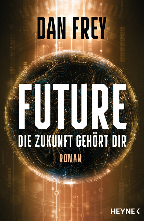 Future - die Zukunft gehört dir - Dan Frey