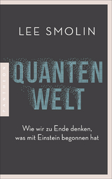 Quantenwelt - Lee Smolin