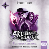 Skulduggery Pleasant - Folge 14 - Derek Landy