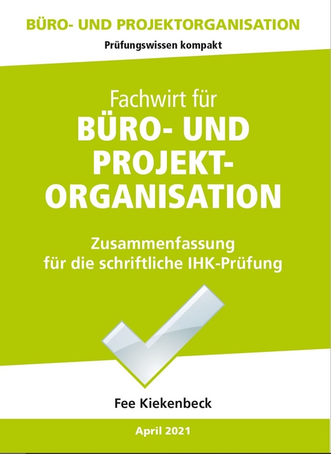B&uuml;ro- und Projektorganisation - Fee Kiekenbeck