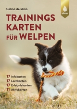 Trainingskarten f&uuml;r Welpen - Celina Del Amo