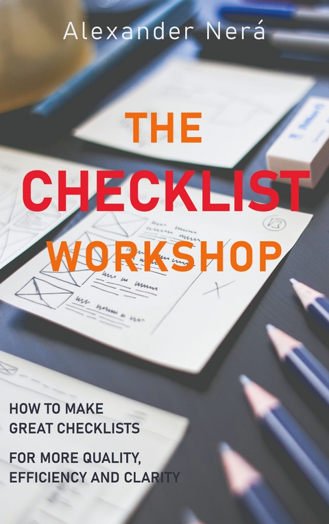 The Checklist Workshop - Alexander Ner&aacute;