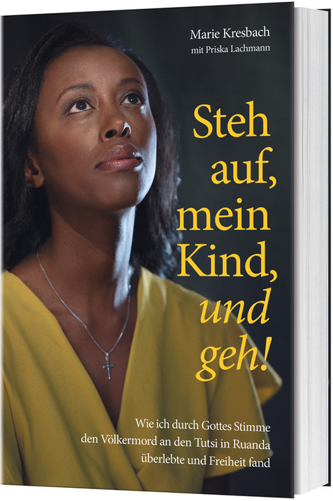 Steh auf, mein Kind, und geh! - Marie Kresbach