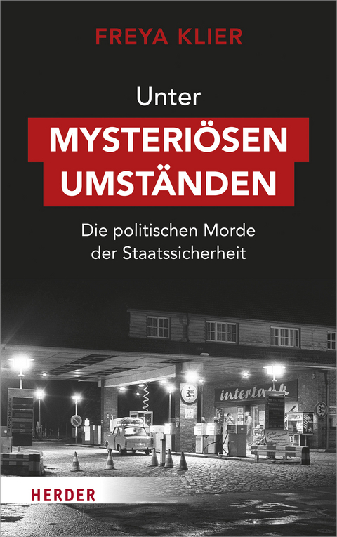 Unter mysteri&ouml;sen Umst&auml;nden - Freya Klier