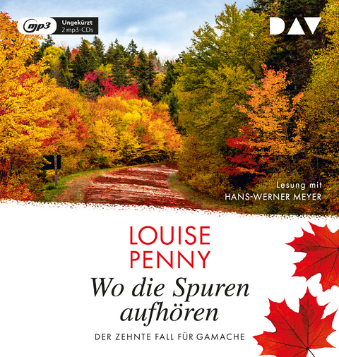 Wo die Spuren aufh&ouml;ren - Louise Penny