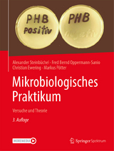 Mikrobiologisches Praktikum - Steinbüchel, Alexander; Oppermann-Sanio, Fred Bernd; Ewering, Christian; Pötter, Markus