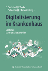 Digitalisierung im Krankenhaus - 