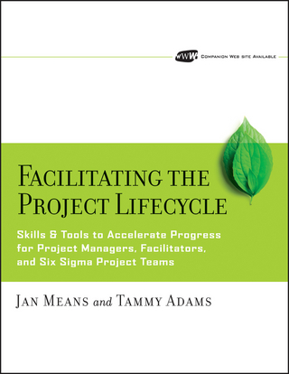 Facilitating the Project Lifecycle