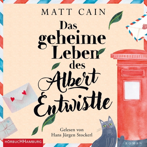 Das geheime Leben des Albert Entwistle - Matt Cain