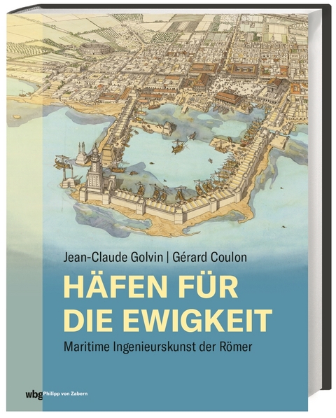 H&auml;fen f&uuml;r die Ewigkeit - Jean-Claude Golvin