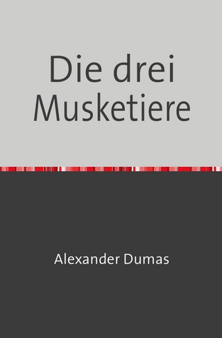 Die drei Musketiere