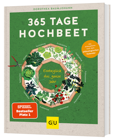 365 Tage Hochbeet - Dorothea Baumjohann