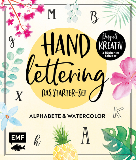 Handlettering &ndash; Das Starter-Set: Alphabete und Watercolor