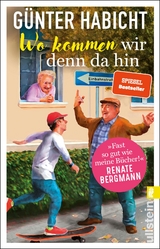 Wo kommen wir denn da hin - G&uuml;nter Habicht
