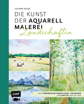 Die Kunst der Aquarellmalerei – Landschaften