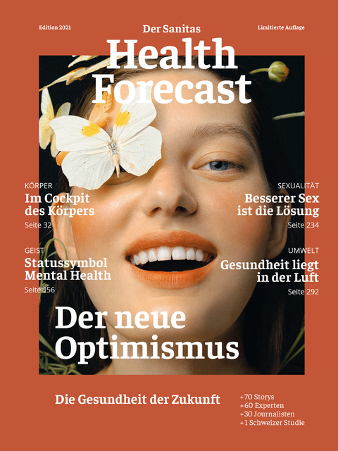 Der neue Optimismus &ndash; Die Gesundheit der Zukunft -  Sanitas Health Forecast