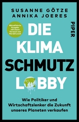 Die Klimaschmutzlobby - Susanne G&ouml;tze, Annika Joeres