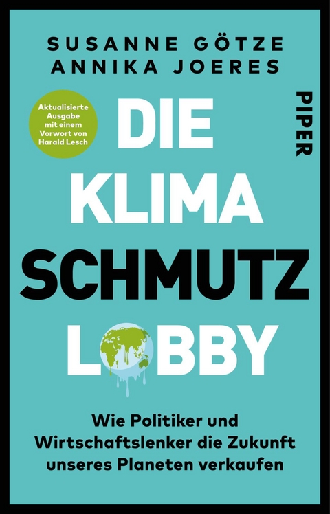 Die Klimaschmutzlobby - Susanne G&ouml;tze, Annika Joeres
