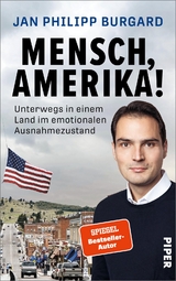 Mensch, Amerika! - Jan Philipp Burgard