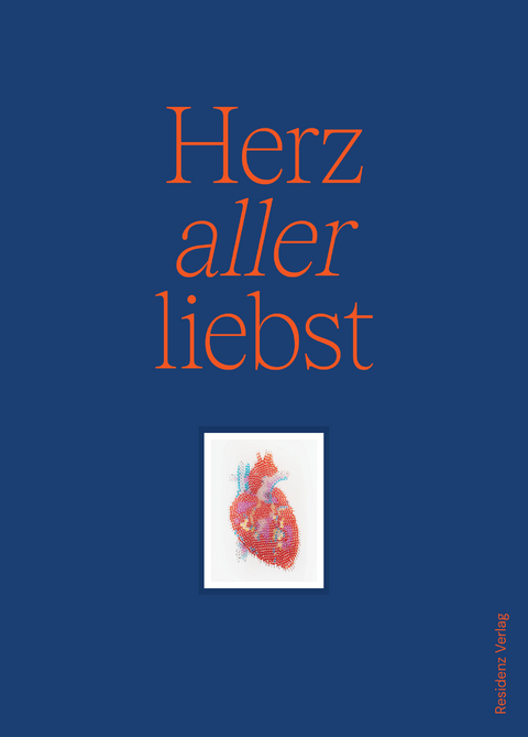 Herz aller liebst - 