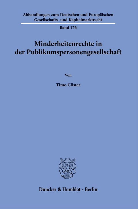 Minderheitenrechte in der Publikumspersonengesellschaft. - Timo C&ouml;ster