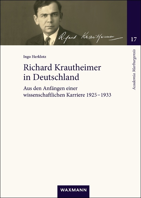Richard Krautheimer in Deutschland - Ingo Herklotz