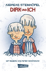 Dirk und ich - Andreas Steinh&ouml;fel